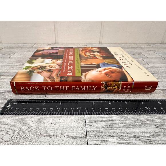Back to the Family Art Smith 2007 Hardcover Comfort Food Cookbook Shared Meals - Picture 3 of 16